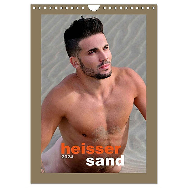 Heisser Sand (Wandkalender 2024 DIN A4 hoch), CALVENDO Monatskalender, Malestockphoto