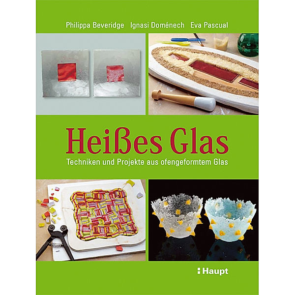 Heißes Glas, Philippa Beveridge, Ignasi Doménech Vives, Eva Pascual i Miró