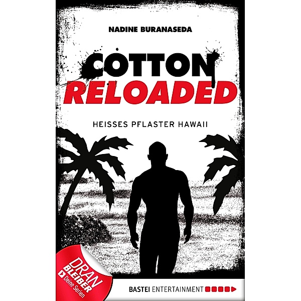 Heißes Pflaster Hawaii / Cotton Reloaded Bd.41, Nadine Buranaseda