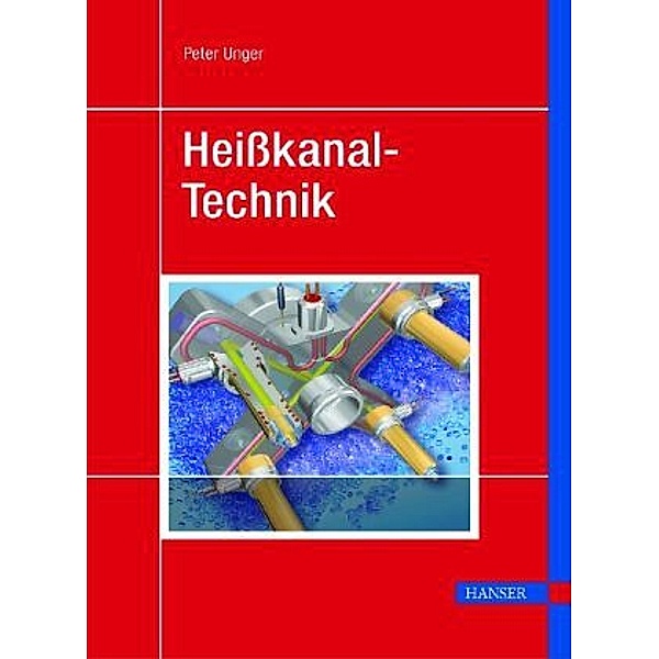 Heisskanaltechnik, Peter Unger