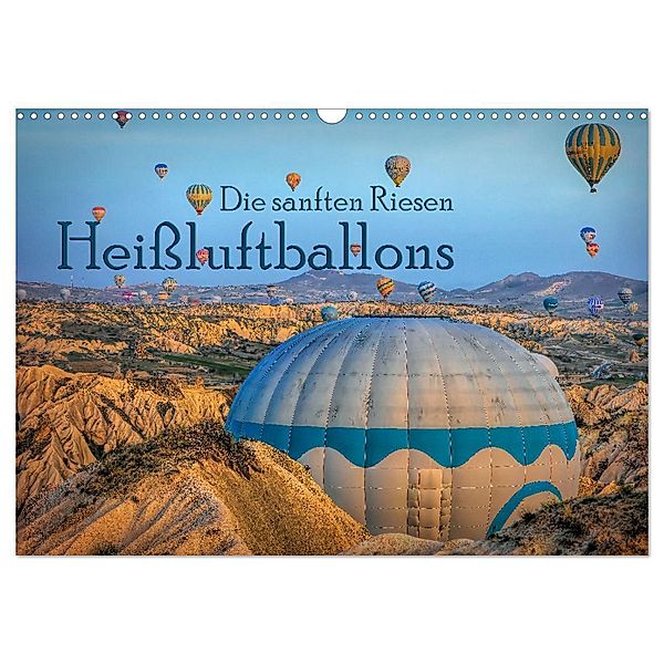 Heissluftballons Die sanften Riesen (Wandkalender 2025 DIN A3 quer), CALVENDO Monatskalender, Calvendo, Heribert Adams -Lensviper-