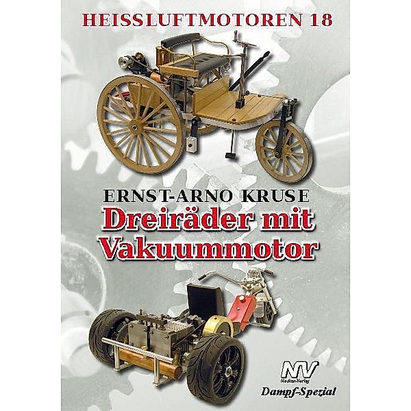 Heissluftmotoren / Heißluftmotoren 18, Ernst-Arno Kruse