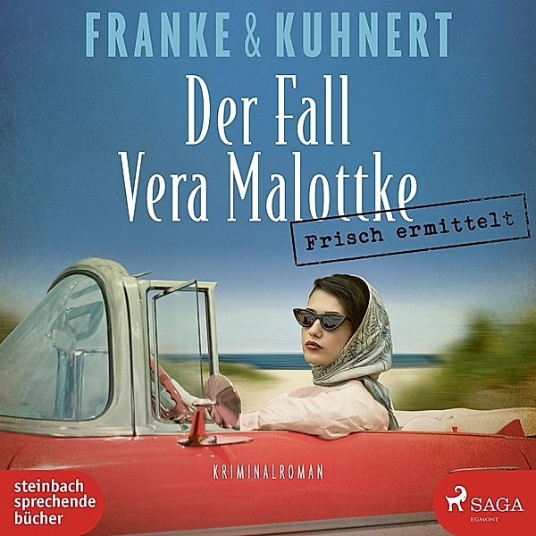 Heißmangel-Krimi - 1 - Frisch ermittelt: Der Fall Vera Malottke, Christiane Franke, Cornelia Kuhnert