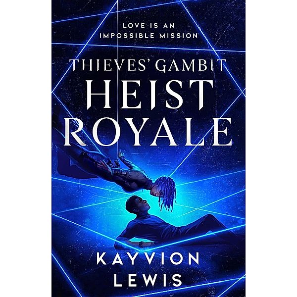 Heist Royale, Kayvion Lewis