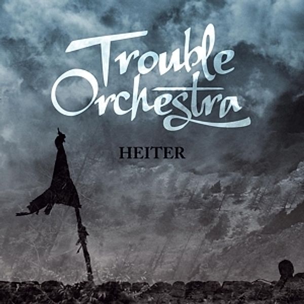 Heiter, Trouble Orchestra