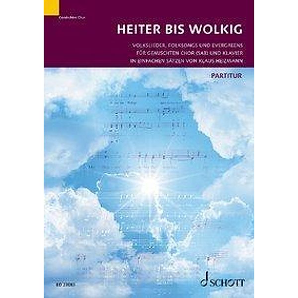 Heiter bis wolkig, für gemischten Chor (SAB) und Klavier, Chorbuch / Chorleiterband