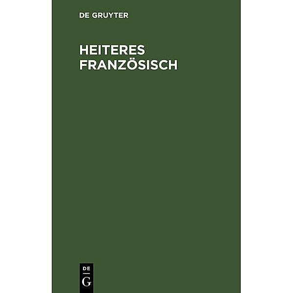 Heiteres Französisch / Jahrbuch des Dokumentationsarchivs des österreichischen Widerstandes