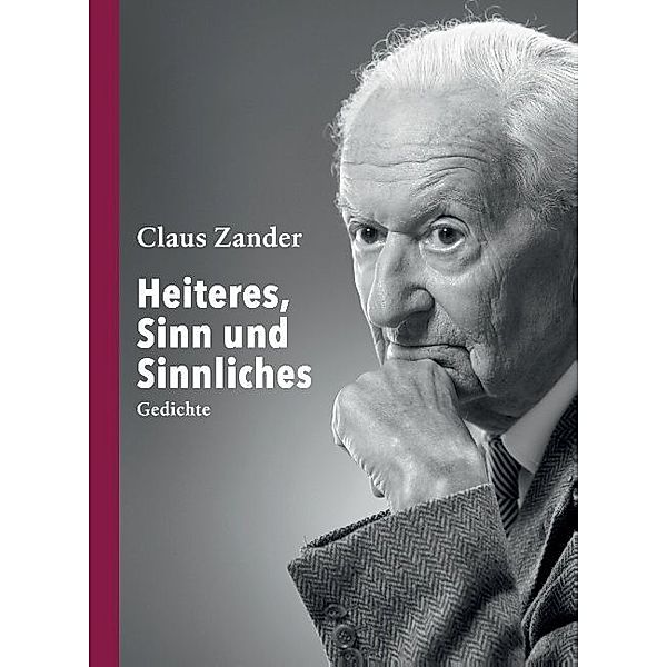 Heiteres, Sinn und Sinnliches, Claus Zander