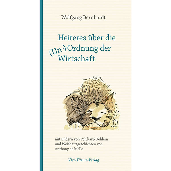 Heiteres über die (Un-)Ordnung der Wirtschaft, Wolfgang Bernhardt