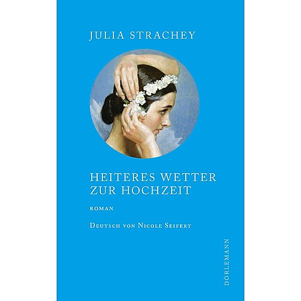 Heiteres Wetter zur Hochzeit, Julia Strachey