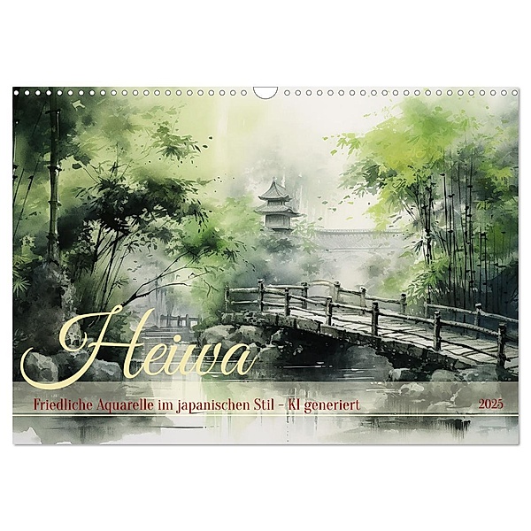 Heiwa - Friedliche Aquarelle im japanischen Stil (Wandkalender 2025 DIN A3 quer), CALVENDO Monatskalender, Calvendo, Cathrin Illgen