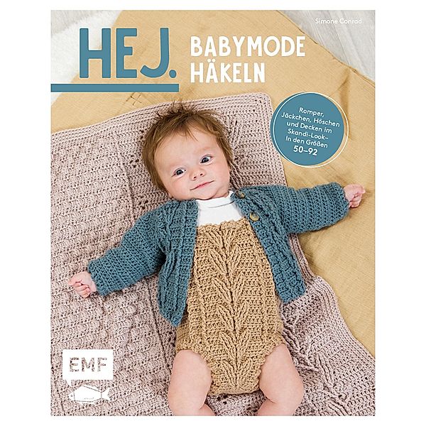 Hej. Babymode häkeln, Simone Conrad