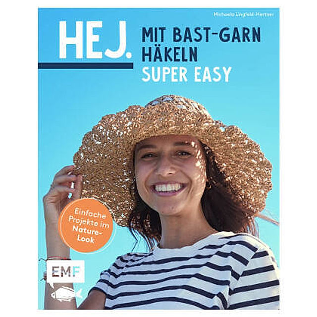 Hej. Mit Bast-Garn häkeln super easy Buch versandkostenfrei - Weltbild.de