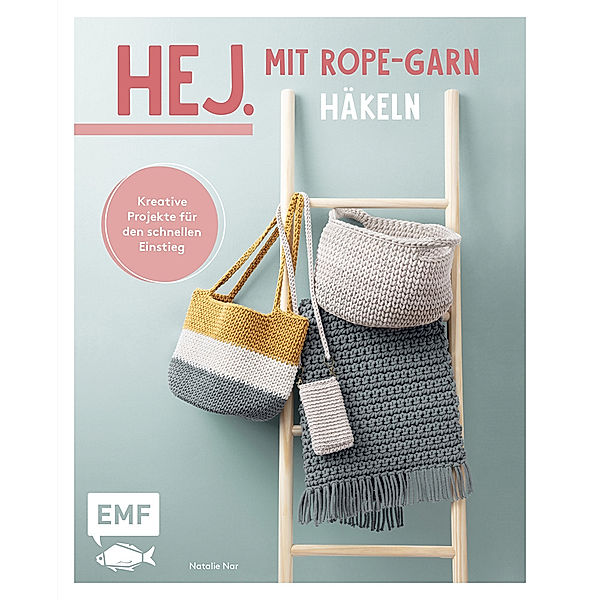 Hej. Mit Rope-Garn häkeln super easy, Natalie Nar