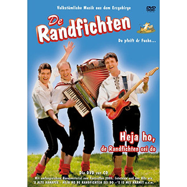 Heja ho, de Randfichten sei do, De Randfichten