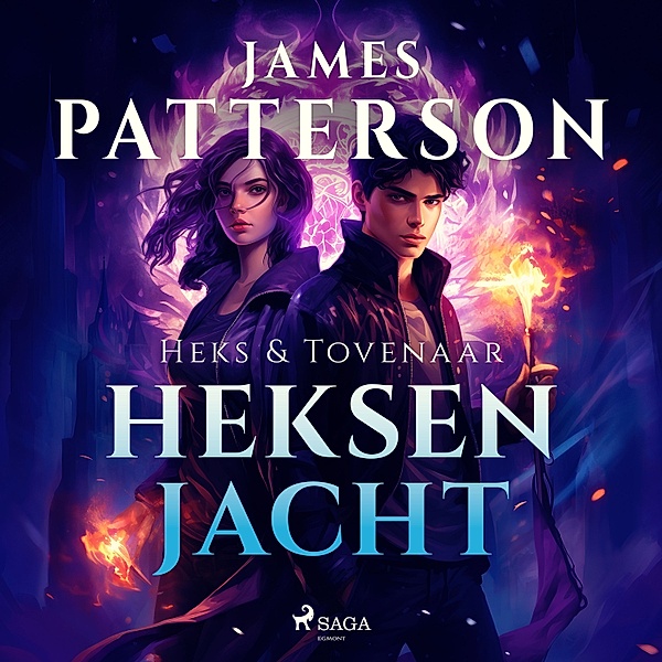Heks & Tovenaar - 1 - Heksenjacht, James Patterson