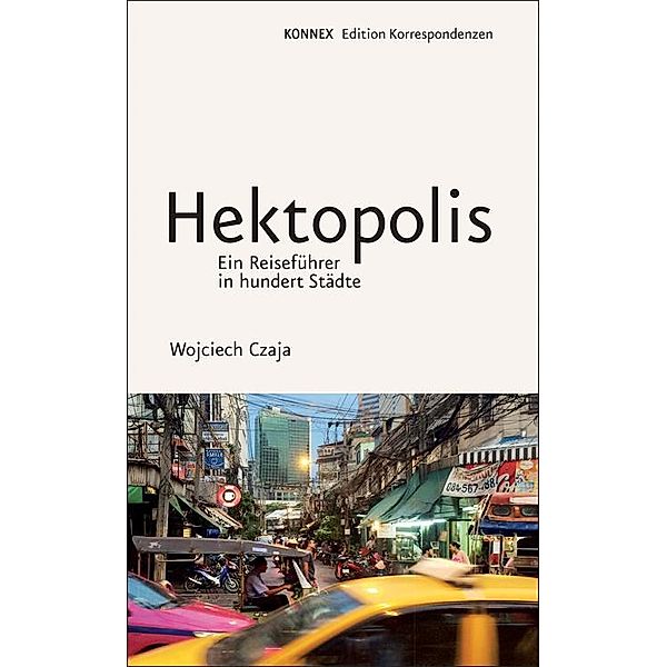 Hektopolis, Wojciech Czaja