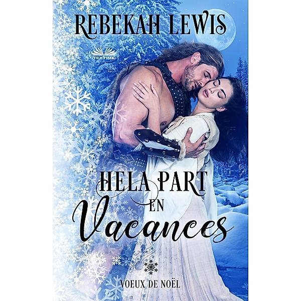 Hela Part En Vacances, Rebekah Lewis