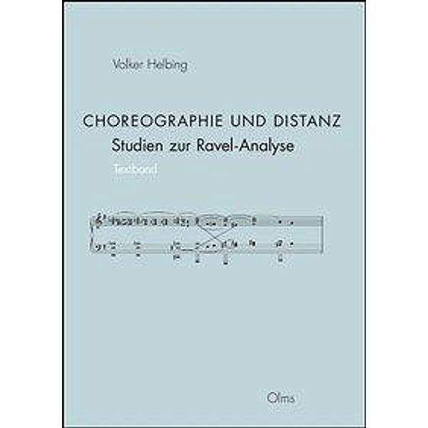 Helbing, V: Choreographie und Distanz/2 Bde., Volker Helbing