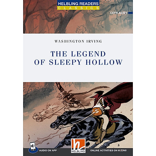 Helbling Readers Blue Series, Level 4 / The Legend of Sleepy Hollow, Irving Washington