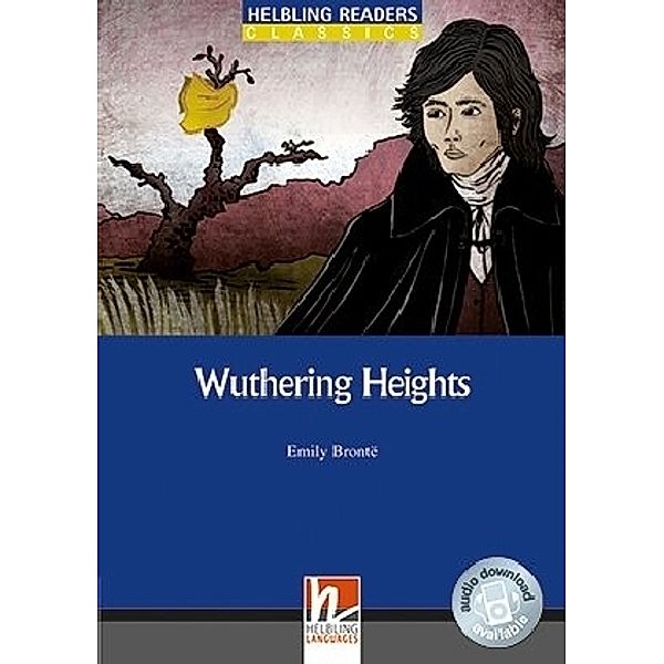 Helbling Readers Blue Series, Level 4 / Wuthering Heights, Class Set, Emily Bronte
