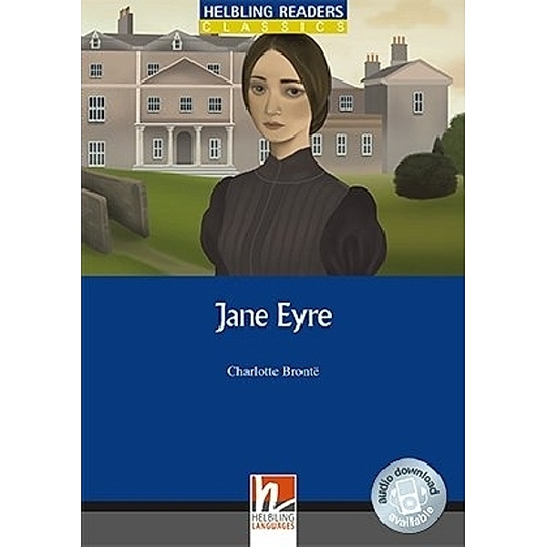 Helbling Readers Classics / Helbling Readers Blue Series, Level 4 / Jane Eyre, Class Set, Charlotte Bronte