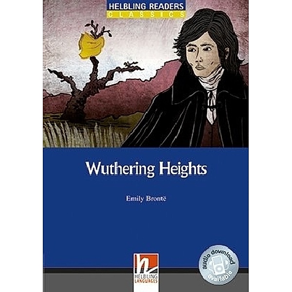 Helbling Readers Classics / Helbling Readers Blue Series, Level 4 / Wuthering Heights, Class Set, Emily Bronte