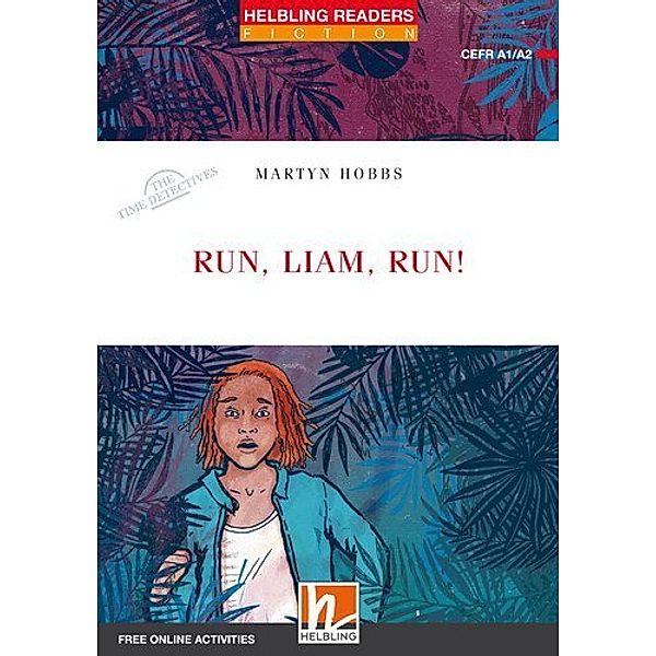 Helbling Readers Fiction / Run, Liam, run!, Class Set, Martyn Hobbs