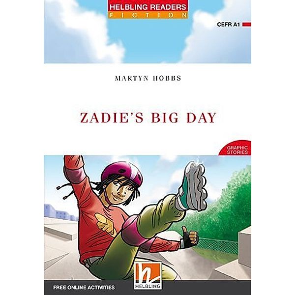 Helbling Readers Fiction / Zadie's Big Day, Class Set, Martyn Hobbs