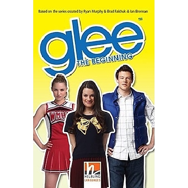 Helbling Readers Movies, Level 3 / Glee - The Beginning, Class Set, Level 3 / Glee - The Beginning, Class Set Helbling Readers Movies