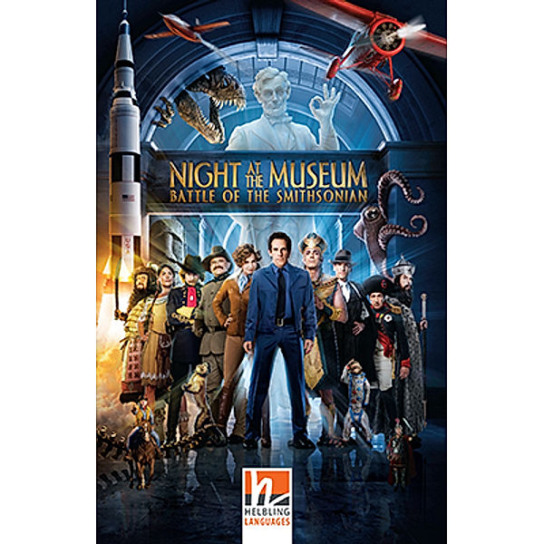 Helbling Readers Movies, Level 3 / Night at the Museum - Battle of the Smithsonian, Class Set, Robert Ben Garant, Thomas Lennon