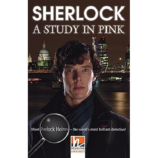 Helbling Readers Movies, Level 5 / Sherlock - A Study in Pink, Class Set, Arthur Conan Doyle, Sam Taylor Wood, Paul Shipton