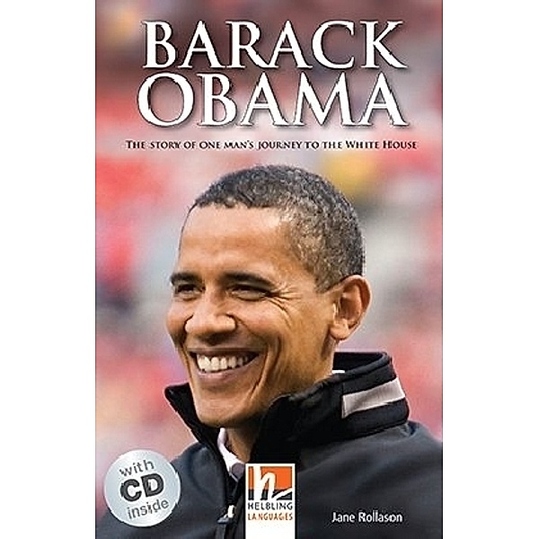 Helbling Readers People, Level 3 / Barack Obama, m. 1 Audio-CD, Jane Rollason