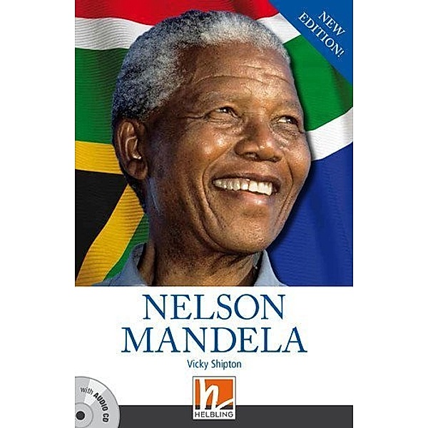 Helbling Readers People, Level 3 / Nelson Mandela, m. 1 Audio-CD, Vicky Shipton