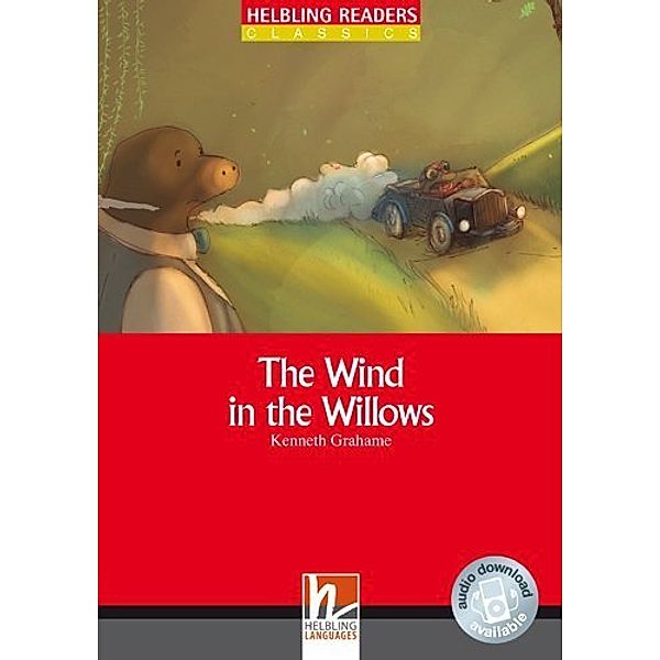 Helbling Readers Red Series, Level 1 / The Wind in the Willows, Class Set, Kenneth Grahame