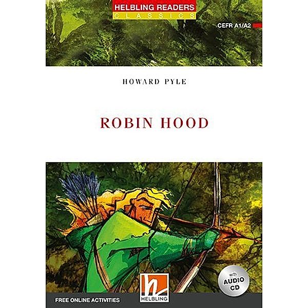 Helbling Readers Red Series, Level 2 / Robin Hood, m. 1 Audio-CD, Howard Pyle