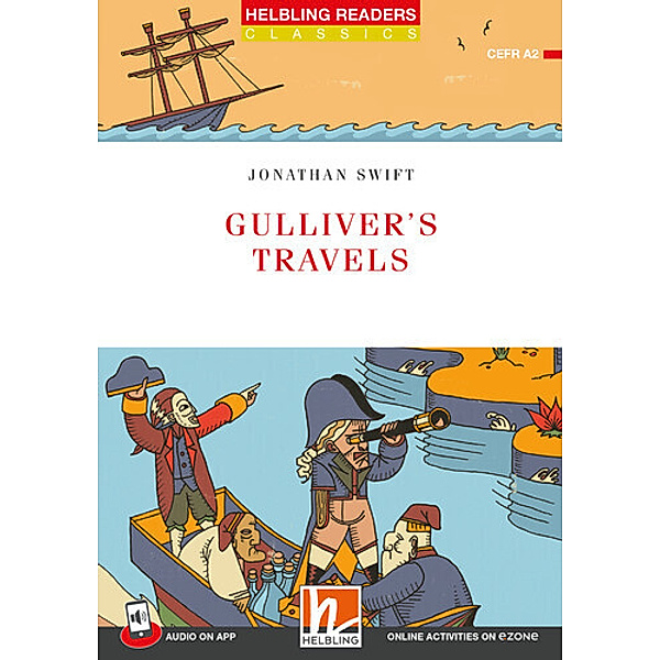 Helbling Readers Red Series, Level 3 / Gulliver's Travels + app + ezone, 2 Teile, Jonathan Swift