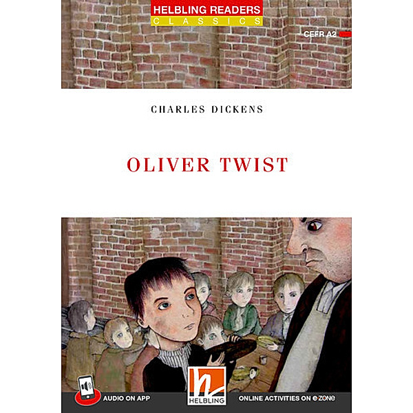 Helbling Readers Red Series, Level 3 / Oliver Twist, m. 1 Audio-CD, Charles Dickens
