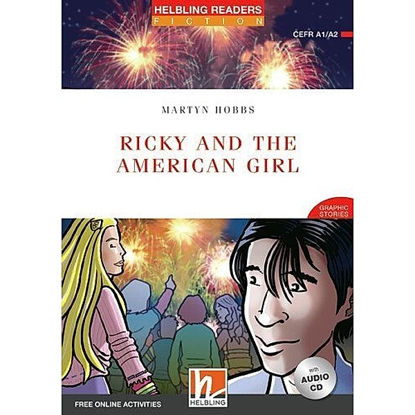 Helbling Readers Red Series, Level 3 / Ricky and the American Girl, Martyn Hobbs