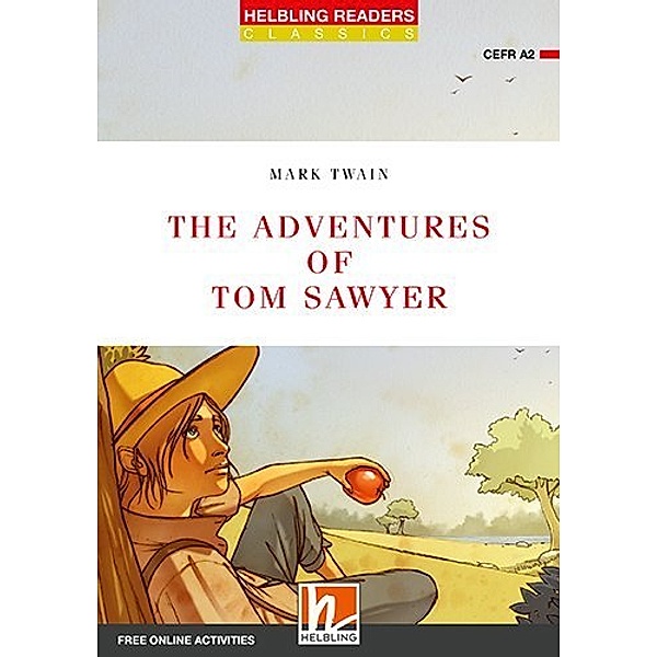 Helbling Readers Red Series, Level 3 / The Adventures of Tom Sawyer, Class Set, Mark Twain