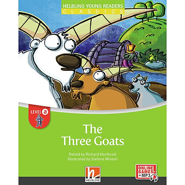 Helbling Young Readers / Young Reader, Level a, Classic / The Three Goats + e-zone