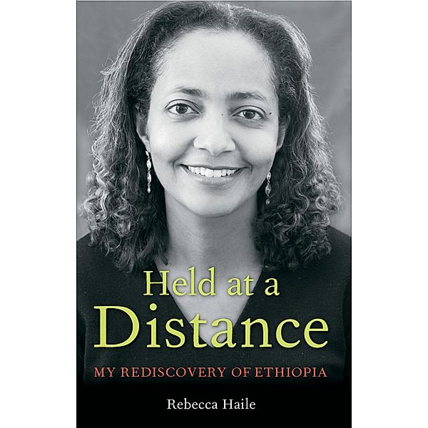 Held at a Distance, Rebecca G. Haile