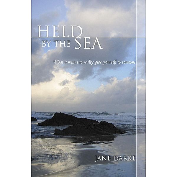 Held by the Sea, Jane Darke