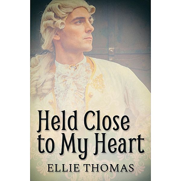 Held Close to My Heart / JMS Books LLC, Ellie Thomas