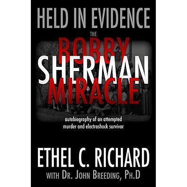 Held in Evidence / Held in Evidence Bd.1, Ethel C Richard