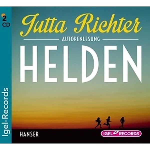 Helden, 2 Audio-CD, Jutta Richter