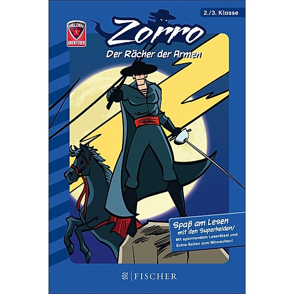 Helden-Abenteuer: Zorro - Der Rächer der Armen / Helden-Abenteuer Bd.1, Henning Ahrens