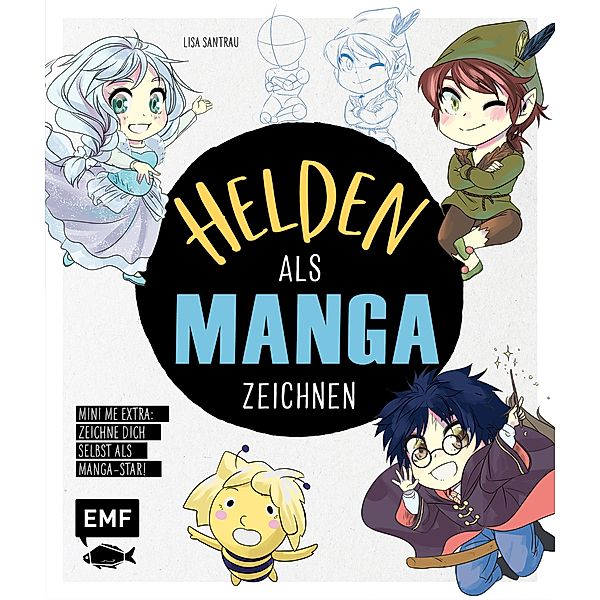 Helden als Manga zeichnen, Lisa Santrau