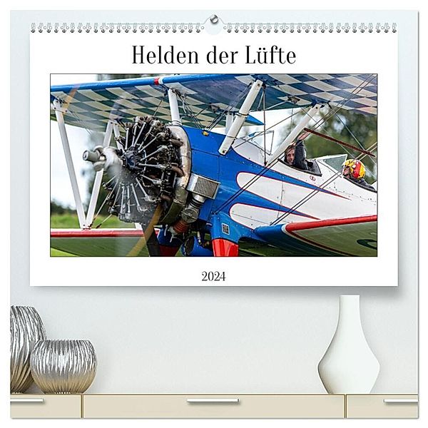 Helden der Lüfte (hochwertiger Premium Wandkalender 2024 DIN A2 quer), Kunstdruck in Hochglanz, Markus Helfferich