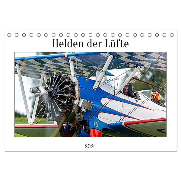 Helden der Lüfte (Tischkalender 2024 DIN A5 quer), CALVENDO Monatskalender, Markus Helfferich